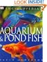 Encyclopedia of Aquarium and Pond Fish