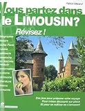 Vous Partez Dans le Limousin ? Revisez !