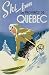 SKI IN CANADA PROVINCE DE QUEBEC SKIING WINTER SPORTS LARGE VINTAGE POSTER REPRO
