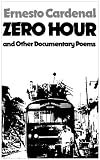 Zero Hour and Other Documentary Poems