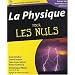 La physique pour les nuls