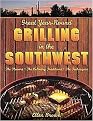 Great Year-Round Grilling in the Southwest (The Flavors,The Culinary Traditions, The Techniques) (Paperback)