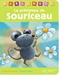 Le printemps de Souriceau
