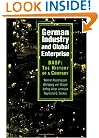 German Industry and Global Enterprise: BASF: The History of a Company