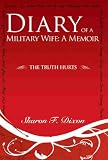 DIARY OF A MILITARY WIFE: A MEMOIR