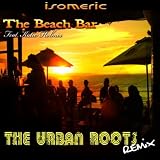 The Beach Bar - The Urban Roots Remix (feat. Katie Holmes) - Single