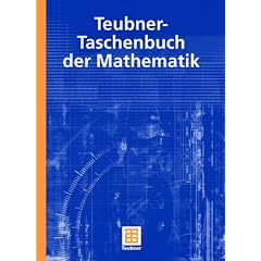 Teubner-Taschenbuch der Mathematik: TEIL I