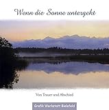 Image de Wenn die Sonne untergeht: Von Trauer und Abschied
