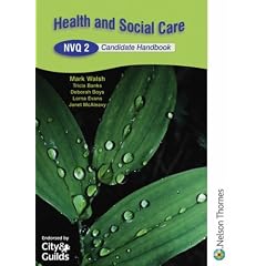 Health and Social Care NVQ 2 Candidate Handbook 2nd Edition