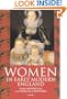 Women in Early Modern England 1550-1720