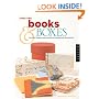 Creating Books and Boxes: Fun and Unique Approaches to Handmade Structures (Paper Art Workbooks)