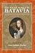 The Social World of Batavia: Europeans and Eurasians in Colonial Indonesia (New Perspectives in Se Asian Studies) The Social World of Batavia: Europeans and Eurasians in Colonial Indonesia (New Perspectives in Se Asian Studies)