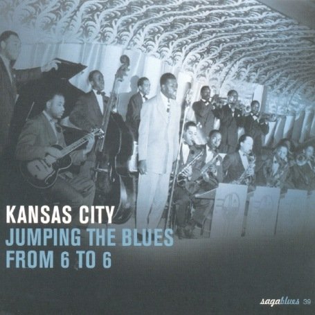 CD-Charts  Search : Kansas City: Jumping the Blues from 6 to 6