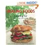 Healing Foods: Cooking for Celiacs, Colitis, Crohn's and IBS