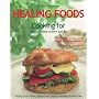 Healing Foods: Cooking for Celiacs, Colitis, Crohn's and IBS
