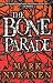 The Bone Parade