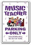 MUSIC TEACHER ~Sign~ parking lessons instructor band