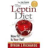 The Leptin Diet: How Fit Is Your Fat?