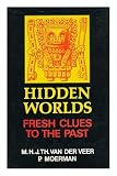 Hidden worlds : fresh clues to the past : did Columbus, Magellan and Piri Reis know the Glareanus maps?