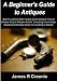 A Beginner's Guide to Antiques: What To Look For When You Buy Or Sell Antiques From An Antiques Shop Or Antiques Auction. Everything From Antique Glassware And Antique Clocks To Everything In Between