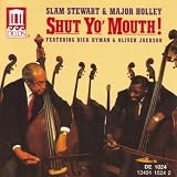 Shut Yo Mouth (Audio CD)