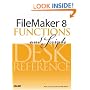 FileMaker 8 Functions and Scripts Desk Reference