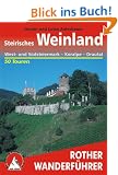 Steirisches Weinland: West- und S�dsteiermark - Koralpe - Drautal