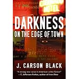 Darkness on the Edge of Town (Laura Cardinal Series, Book 1) ~ J. Carson Black