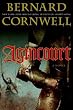 Agincourt by Bernard Cornwell