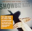 Showbiz Kids: Steely Dan Story