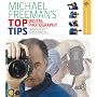 Michael Freeman's Top Digital Photography Tips (A Lark Photography Book)