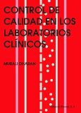Control de calidad en los laboratorios clínicos (Spanish Edition)