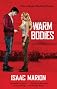 Warm Bodies