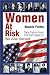 Women At Risk: We Also Served Image of Women At Risk: We Also Served