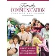 Family Communication: Cohesion and Change (7th Edition)