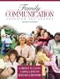 Family Communication: Cohesion and Change (7th Edition)