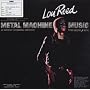 Metal Machine Music ~ Lou Reed