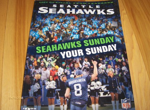 2007 Seattle Seahawks Official Yearbook Magazine