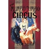 The Mumbo Jumbo Circus