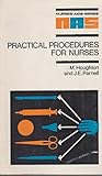 Practical procedures for nurses : (formerly 'Tray and trolley setting')