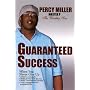 Guaranteed Success