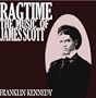 Ragtime The Music Of James Scott