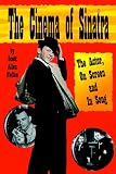 The Cinema of Sinatra: The Actor, On Screen and In Song