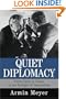 Quiet Diplomacy: From Cairo to Tokyo in the Twilight of Imperialism