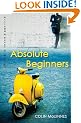 Absolute Beginners (Allison & Busby Classics)