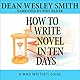 How to Write a Novel in Ten Days
