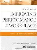 Handbook of Improving Performance in the Workplace, Measurement and Evaluation (Volume 3)