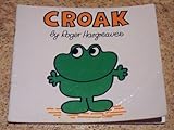 Croak : a sort of frog from Timbuctoo!