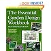The Essential Garden Design Workbook: Second Edition