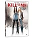 Kill For Me - Legami Di Morte